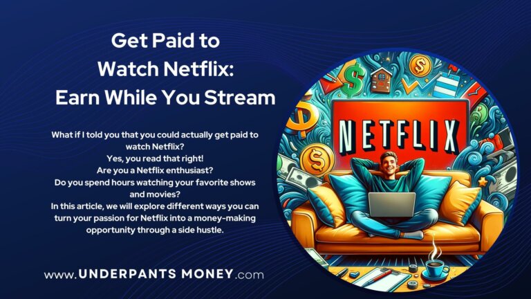 Get Paid to Watch Netflix: Earn While You Stream