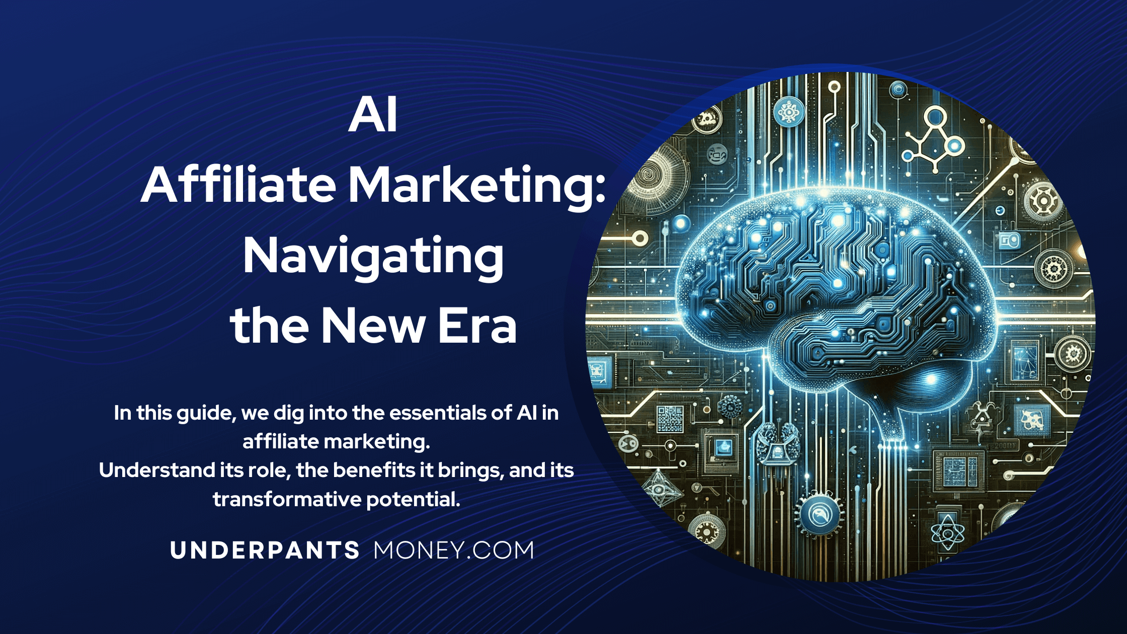 AI Affiliate marketing title with description on blue with image of ai brain to the right