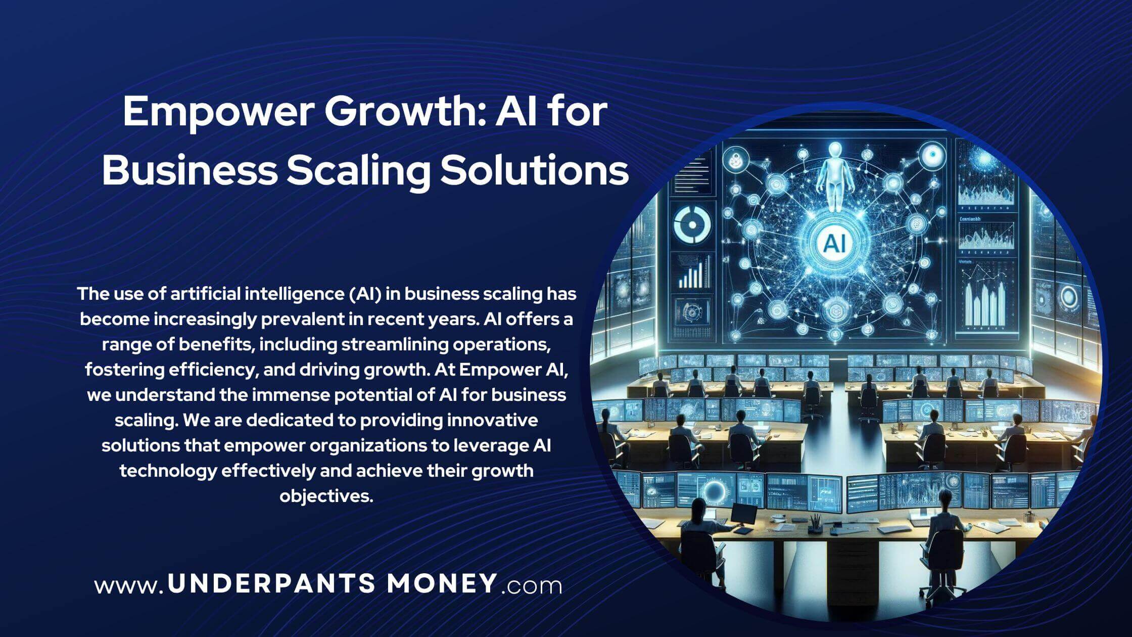 Ai for business scaling title with description on blue with image of AI helping people in a large room of computers